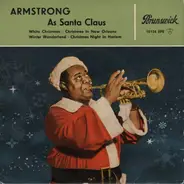Louis Armstrong - Armstrong As Santa Claus