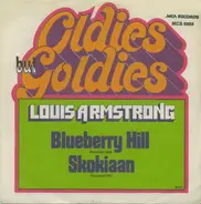 Louis Armstrong - Blueberry Hill / Skokiaan
