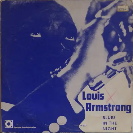 Louis Armstrong - Blues In The Night