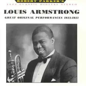 Louis Armstrong - Great Original Performances: 1923-1931