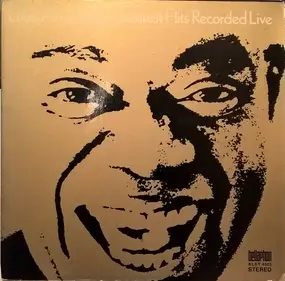 Louis Armstrong - Greatest Hits Recorded Live