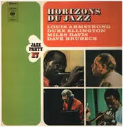 Louis Armstrong / Duke Ellington / Miles Davis a.o. - Horizons Du Jazz - Jazz Party 17