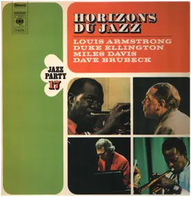 Louis Armstrong - Horizons Du Jazz - Jazz Party 17