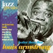 Louis Armstrong - Hotter Than That