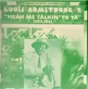 LP - Louis Armstrong - Heah Me Talkin' To Ya