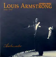 Louis Armstrong - Heavenly Music