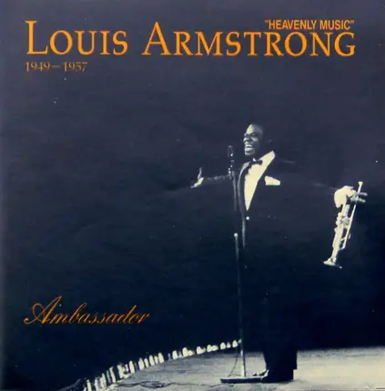 Louis Armstrong - Heavenly Music