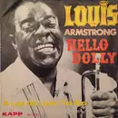 7inch Vinyl Single - Louis Armstrong - Hello Dolly / A Lot Of Livin' To Do
