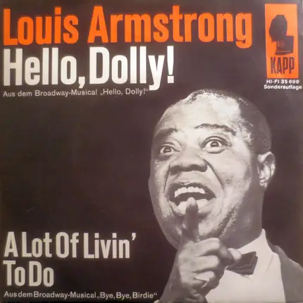 Louis Armstrong - Hello, Dolly! / A Lot Of Livin' To Do