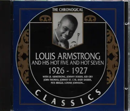 Louis Armstrong & His Hot Five & Hot Seven - 1926-1927