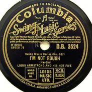 Louis Armstrong & His Hot Five - I'm Not Rough / Put 'Em Down Blues