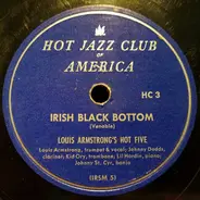 Louis Armstrong & His Hot Five - Irish Black Bottom / You Made Me Love You