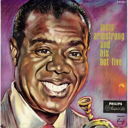 Louis Armstrong & His Hot Five - Louis Armstrong And His Hot Five