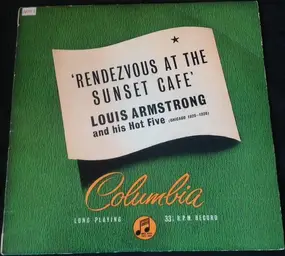 Louis Armstrong - Rendezvous At The Sunset Cafe