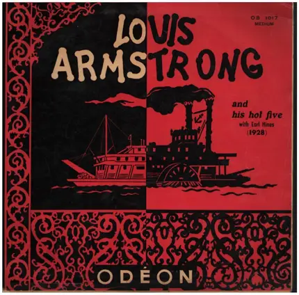 Louis Armstrong & His Hot Five - Louis Armstrong And His Hot Five With Earl Hines (1928)