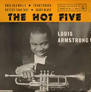 Louis Armstrong & His Hot Five - The Hot Five