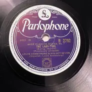 Louis Armstrong & His Hot Seven - The Last Time / Ory's Creole Trombone