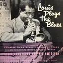 7inch Vinyl Single - Louis Armstrong & His Hot Seven - Louis Plays The Blues