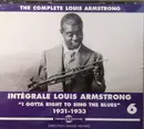 CD-Box - Louis Armstrong - Integrale Louis Armstrong Vol 6: I Gotta Right To Sing The Blues - 1931-1933