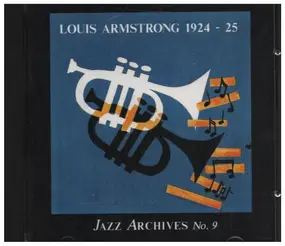 Louis Armstrong - Jazz Archives No. 9  - Louis Armstrong 1924-25