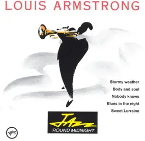 Louis Armstrong - Jazz 'Round Midnight