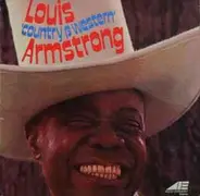 Louis Armstrong - Louis 'Country & Western' Armstrong