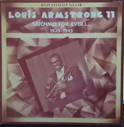 Louis Armstrong - Louis Armstrong 11, Stachmo For Ever!... (1935-1945)