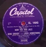 Louis Armstrong / Louis Armstrong And His Band / Bing Crosby - Now You Has Jazz / High Society Calypso