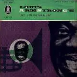 7inch Vinyl Single - Louis Armstrong - Louis Armstrong's 'St. Louis Blues'