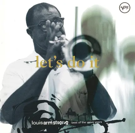 Louis Armstrong - Let's Do It (Best Of The Verve Years)