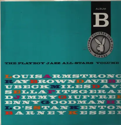Louis Armstrong / Miles Davis / Ella Fitzgerald a.o. - The Playboy Jazz All-Stars Volume 3, Album B