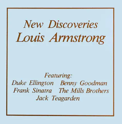Louis Armstrong - New Discoveries