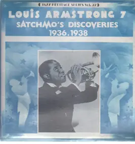 Louis Armstrong - Satchmo's Discoveries (1936-1938), Volume 7