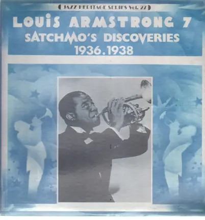 Louis Armstrong - Satchmo's Discoveries (1936-1938), Volume 7