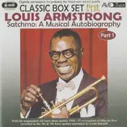 Louis Armstrong - Satchmo: A Musical Autobiography / Part 1