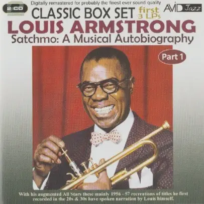 Louis Armstrong - Satchmo: A Musical Autobiography / Part 1
