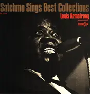 Louis Armstrong - Satchmo Sings Best Collections