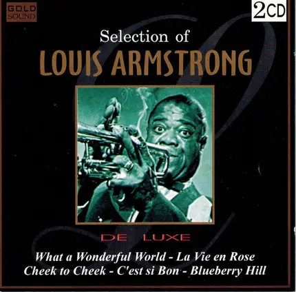 Louis Armstrong - Selection of Louis Armstrong