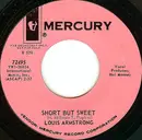 7inch Vinyl Single - Louis Armstrong - Short But Sweet
