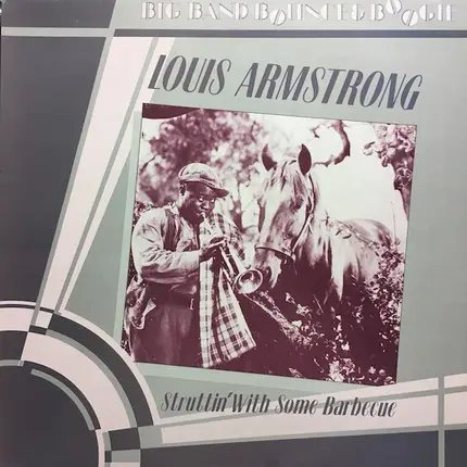 Louis Armstrong - Struttin' With Some Barbecue