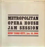 Louis Armstrong / Roy Eldridge / Coleman Hawkins a.o. - Metropolitan Opera House Jam Session. NYC, Jan. 18, 1944