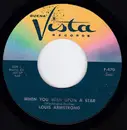 7inch Vinyl Single - Louis Armstrong - When You Wish Upon A Star