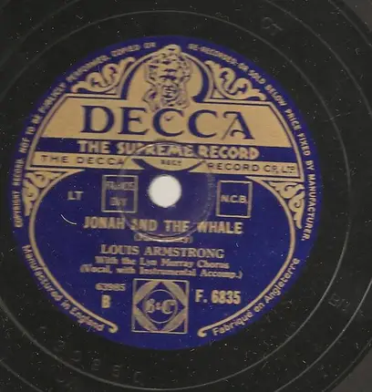 Louis Armstrong With The Decca Mixed Chorus - Shadrack / Jonah And The Whale