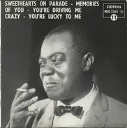 Louis Armstrong With The Hites' Orchestra - Sweethearts On Parade