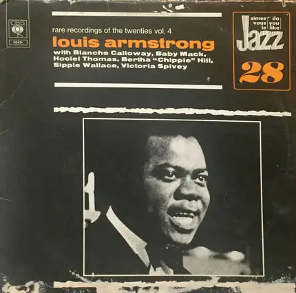Louis Armstrong With Blanche Calloway , Baby Mae Mack , Hociel Thomas , Bertha 'Chippie' Hill , Sip - Rare Recordings Of The Twenties Vol. 4