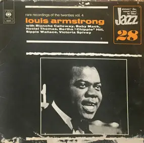 Louis Armstrong - Rare Recordings Of The Twenties Vol. 4
