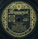 Schellack - Louis Armstrong With Erskine Tate's Vendome Orchestra - Static Strut / Stomp Off, Let's Go