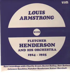 Louis Armstrong with Fletcher Henderson And His O - 1924-1925