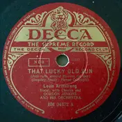 Louis Armstrong - That Lucky Old Sun / Blueberry Hill