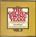 LP - Louis Armstrong With Luis Russell And His Orchestra - The Golden Swing Years - Vol. 5  - A Collection Of Historical Recordings - 1934/36
